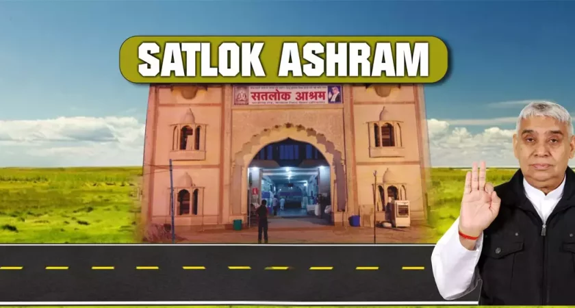 SATLOK ASHRAM